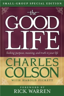 The Good Life Small-Group Special Edition, Paperback Book The Good Life Small-Group Special Edition, Paperback Book