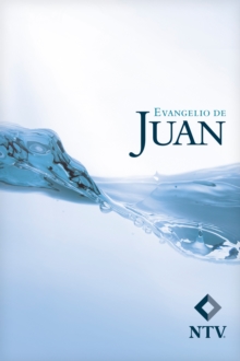 El Evangelio de Juan NTV 10-paquetes (Tapa rustica), Paperback Book El Evangelio de Juan NTV 10-paquetes (Tapa rustica), Paperback Book