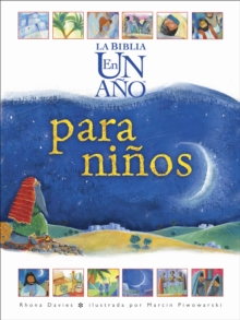 La Biblia en un Ano para Ninos, Hardback Book La Biblia en un Ano para Ninos, Hardback Book