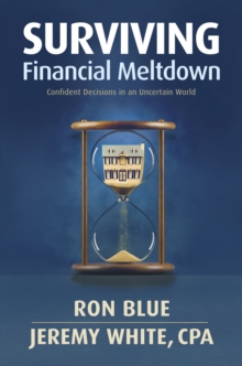 Surviving Financial Meltdown : Confident Decisions in an Uncertain World, Paperback Book Surviving Financial Meltdown : Confident Decisions in an Uncertain World, Paperback Book