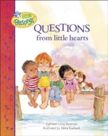 Questions from Little Hearts, Hardback Book Questions from Little Hearts, Hardback Book