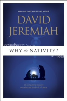 Why the Nativity?, Paperback Book Why the Nativity?, Paperback Book
