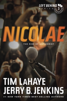 Nicolae : The Rise of Antichrist, Paperback / softback Book Nicolae : The Rise of Antichrist, Paperback / softback Book