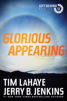 Glorious Appearing : The End of Days, Paperback Book Glorious Appearing : The End of Days, Paperback Book