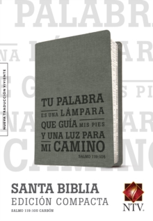 Santa Biblia NTV, Edicion compacta, Salmo 119:105, Leather / fine binding Book Santa Biblia NTV, Edicion compacta, Salmo 119:105, Leather / fine binding Book