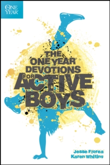 The One Year Devotions for Active Boys, Paperback Book The One Year Devotions for Active Boys, Paperback Book