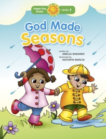 God Made Seasons, Paperback Book God Made Seasons, Paperback Book
