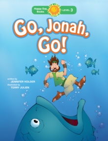 Go, Jonah, Go!, Paperback Book Go, Jonah, Go!, Paperback Book