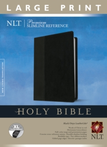 Premium Slimline Reference Bible NLT, Large Print, TuTone, Leather / fine binding Book Premium Slimline Reference Bible NLT, Large Print, TuTone, Leather / fine binding Book