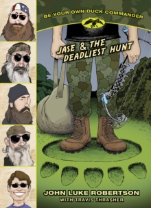 Jase & the Deadliest Hunt, Paperback Book Jase & the Deadliest Hunt, Paperback Book