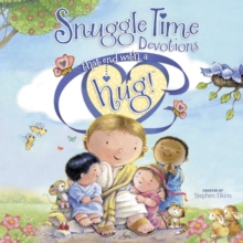 Snuggle Time Devotions That End with a Hug!, Hardback Book Snuggle Time Devotions That End with a Hug!, Hardback Book