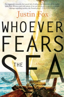 Whoever Fears the Sea