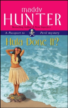 Hula Done It? : A Passport to Peril Mystery