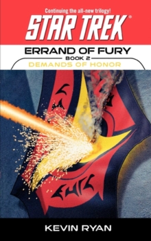 Star Trek: The Original Series: Errand of Fury #2: Demands of Honor