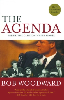 The Agenda : Inside the Clinton White House