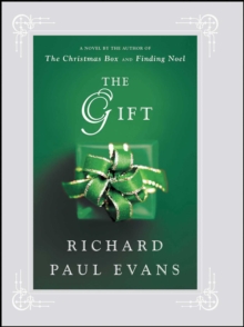 The Gift : A Novel