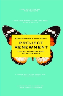 Project Renewment : The First Retirement Model for Career Women