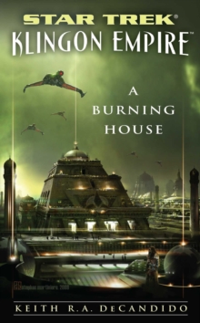 Star Trek: The Next Generation: Klingon Empire: A Burning House