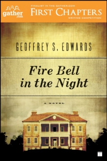 Fire Bell in the Night : A Novel