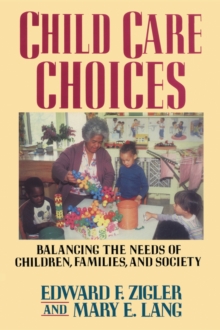 Child Care Choices, Paperback / softback Book Child Care Choices, Paperback / softback Book