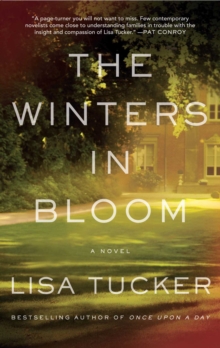 The Winters in Bloom : A Novel