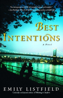 Best Intentions : A Novel