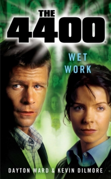 The 4400: Wet Work, EPUB eBook The 4400: Wet Work, EPUB eBook