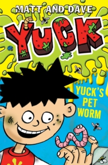 Yuck's Pet Worm, Paperback Book Yuck's Pet Worm, Paperback Book
