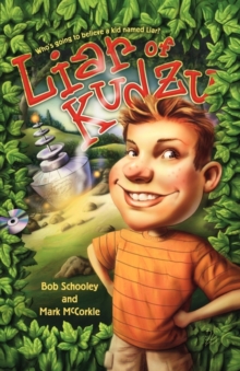 Liar of Kudzu, Paperback / softback Book Liar of Kudzu, Paperback / softback Book