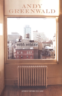 Miss Misery : A Novel