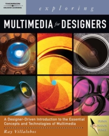 Exploring Multimedia for Designers, Mixed media product Book Exploring Multimedia for Designers, Mixed media product Book