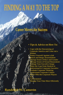 Finding a Way to the Top : Career Moves for Success