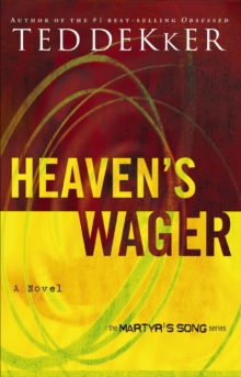 Heaven's Wager : A Novel