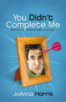 You Didn't Complete Me : When The One Turns Out To Be Just Someone