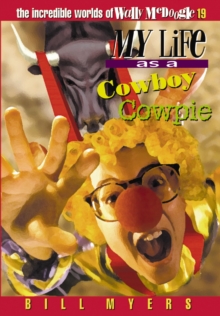 My Life as a Cowboy Cowpie