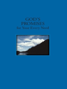 God's Promises for Your Every Need, NKJV