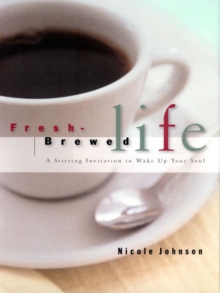 Fresh Brewed Life : EZ Lesson Plan