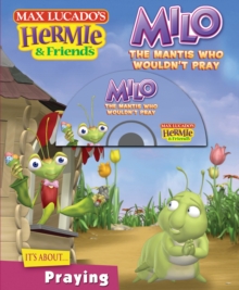 Milo, the Mantis Who Wouldn't Pray