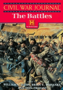 Civil War Journal: The Battles