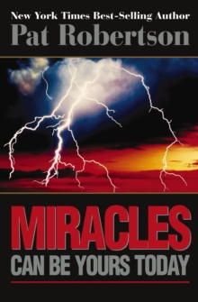 Miracles Can Be Yours Today