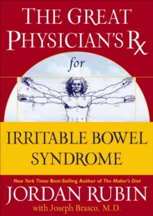 The Great Physician's Rx for Irritable Bowel Syndrome