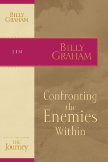 Confronting the Enemies Within : The Journey Study Series