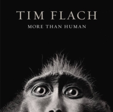 More Than Human, Hardback Book More Than Human, Hardback Book