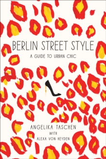 Berlin Street Style, Paperback Book Berlin Street Style, Paperback Book