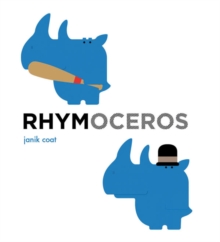 Rhymoceros, Board book Book Rhymoceros, Board book Book