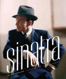 Sinatra : The Photographs, Hardback Book Sinatra : The Photographs, Hardback Book