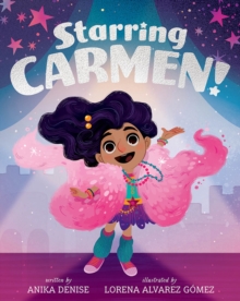 Starring Carmen!, Hardback Book Starring Carmen!, Hardback Book