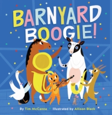 Barnyard Boogie!, Hardback Book Barnyard Boogie!, Hardback Book