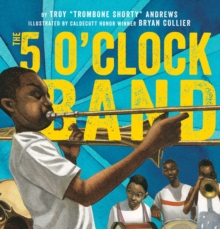 The 5 O'Clock Band, Hardback Book The 5 O'Clock Band, Hardback Book