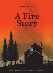 A Fire Story, Hardback Book A Fire Story, Hardback Book